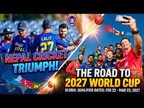 नेपालको विश्वकप सपना अझै बाँकी? | ICC World Cup 2027 Qualification Pathway & Nepal's Chances